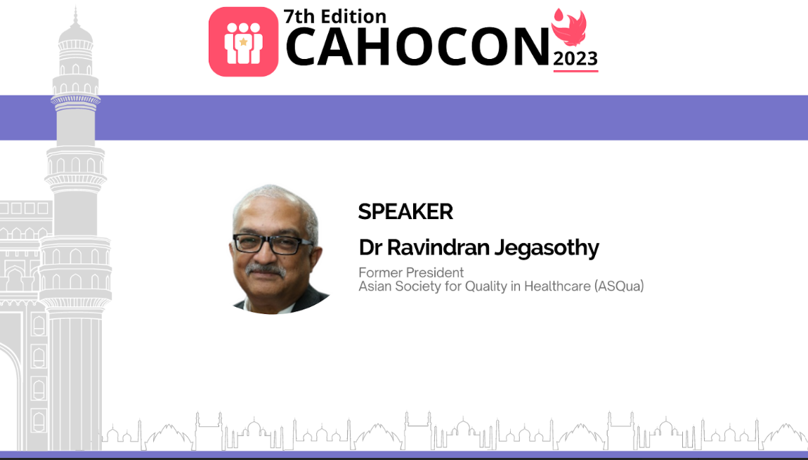CAHOCON 2023 : Leadership on the Reduction of Maternal Mortality : Malaysia Experience - Dr. Ravindran Jegasothy
